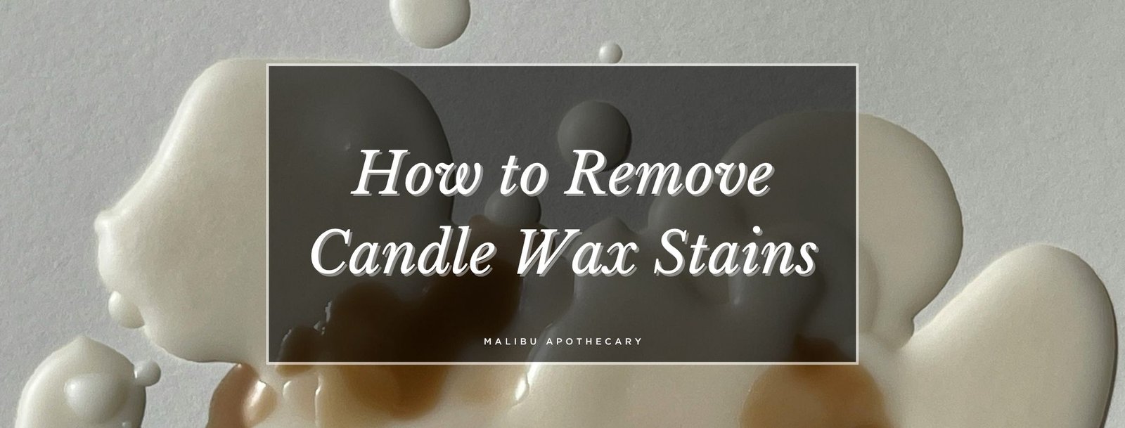 how to clean candle wax from tablecloth